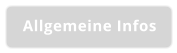 Allgemeine Infos