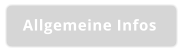 Allgemeine Infos