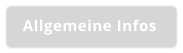 Allgemeine Infos