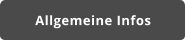 Allgemeine Infos