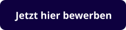 Jetzt hier bewerben
