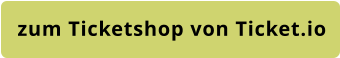 zum Ticketshop von Ticket.io