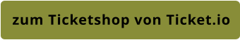 zum Ticketshop von Ticket.io