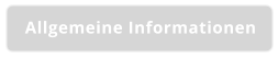 Allgemeine Informationen