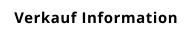 Verkauf Information