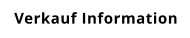 Verkauf Information