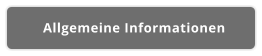 Allgemeine Informationen