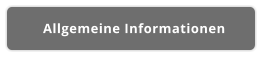Allgemeine Informationen