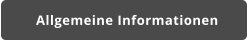 Allgemeine Informationen