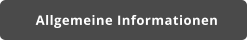 Allgemeine Informationen