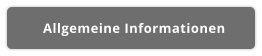 Allgemeine Informationen