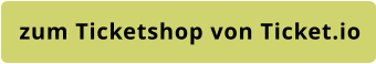 zum Ticketshop von Ticket.io